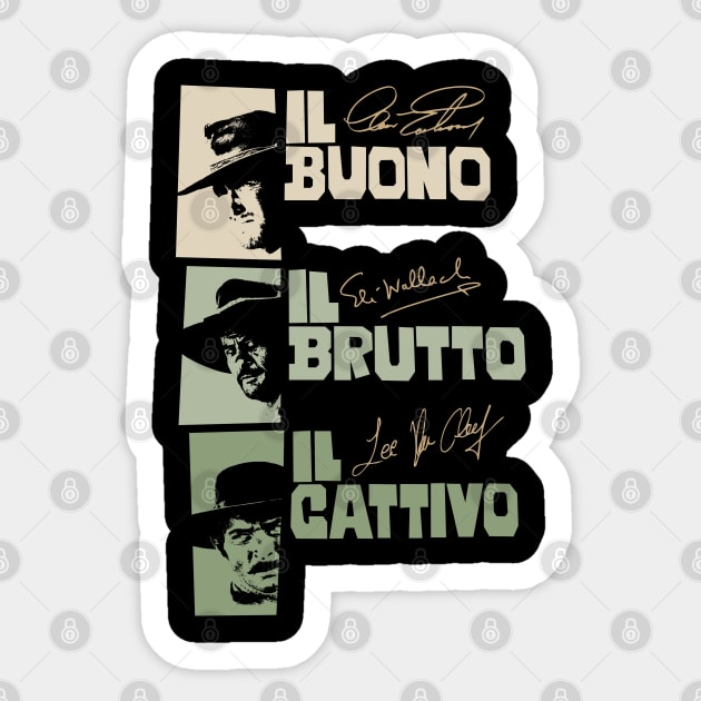 Il Buono, il Brutto, il Cattivo - Sergio Leone Sticker by Boogosh